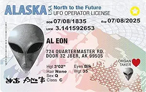 Parody Driver’s License | Alaska Alien ID | Fake ID Novelty Card | Collectible Trading Card Driver’s License | Novelty Gift for Holidays | Made in the USA