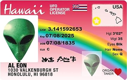 Parody Driver’s License | Hawaii Alien ID | Fake ID Novelty Card | Collectible Trading Card Driver’s License | Novelty Gift for Holidays | Made in the USA