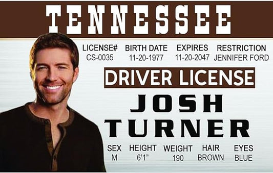 Signs 4 Fun Parody ID | Josh Turner Driver’s License | Fake ID Novelty Card | Collectible Trading Card Driver’s License | Novelty Gift for Holidays | Made in The USA