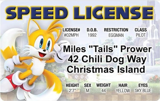 Signs 4 Fun Parody Driver’s License | Miles "Tails" Prower ID | Fake ID Novelty Card | Collectible Trading Card Driver’s License | Novelty Gift for Holidays | Made in the USA