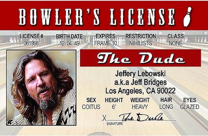 Parody ID | Big Lebowski Driver’s License | Fake ID Novelty Card | Collectible Trading Card Driver’s License | Novelty Gift for Holidays | Made in The USA